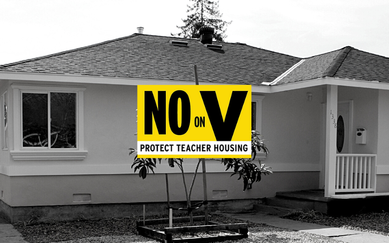 No on V Protect Teahcer Housing